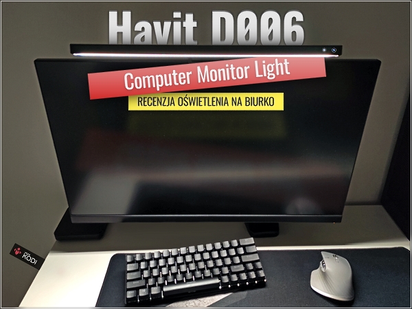 Mods-KODI - test oświetlenia nad monitor - Havit D006 od moras86